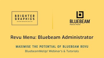 Bluebeam Administrator: Everything you need to know - Brighter Graphics