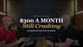 He Spent $300 a Month on Supplements. His Blood Work Was Still a Mess. | Episode 31