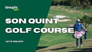 Golf Son Quint - Book Your Majorca Golf Holiday