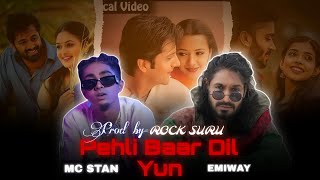MC STAN x PEHLI BAAR DIL YUN x EMIWAY BANTAY ( prod by ROCK SURU) 2k24..