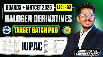 10. HALOGEN DERIVATIVES Lec -2 | Class12th HSC Board | Genius Batch 4.0 Abhishek Sir Chemistry ASC
