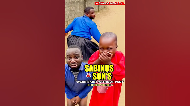Sabinus and Son's Wear Skirt Without Pant.       Watch Full Video on this channel