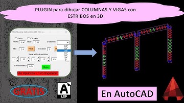 Lisp Para dibujar Columas y vigas con estribos en 3D