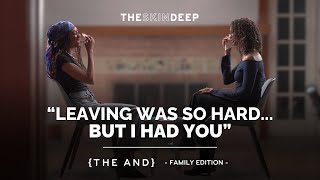 Did Our Childhood Trauma Make Us Closer? | {THE AND} Leah & Cami #family