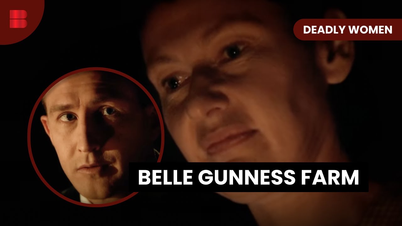 The Farm Belle Gunness Movie Where To Watch The Belle Gunness Farm - Deadly Women - True Crime - YouTube