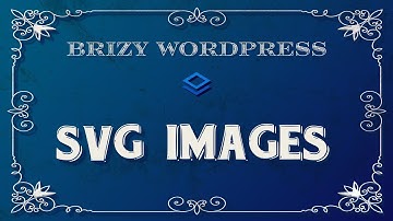SVG Images | Brizy WORDPRESS (Free + Pro)