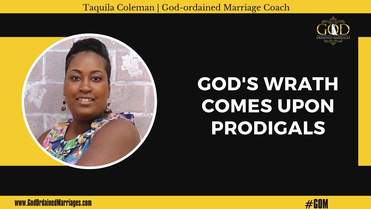 Signs that Reveals Your Prodigal Spouse is Up Under God’s Wrath