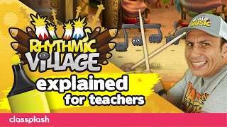 Rhythmic Village - Explained for teachers screenshot 2