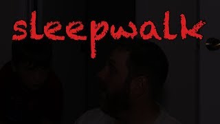 Sleepwalk (2019 Short Horror Film)
