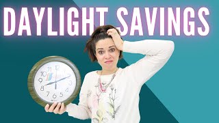 Baby Schedule & Daylight Savings | Spring Ahead: March 13, 2022