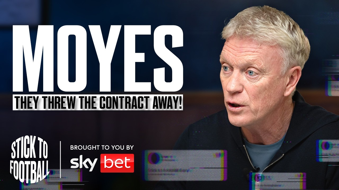Outline Video David Moyes: Man United, West Ham & Advice for Amorim | Stick to Football EP 56