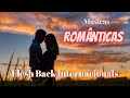 Grandes Sucessos Internacionais Românticas Anos 70s 80s 90s Love Songs 💗 Flash Back Love Songs 80s