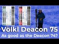 Tested: Völkl Deacon 75 2021 piste ski. As good as the Deacon 74?