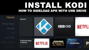 Sideload Kodi using USB Drive on FireTv