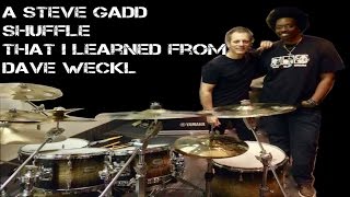 A Steve Gadd Shuffle That I Learned From Dave Weckl chords