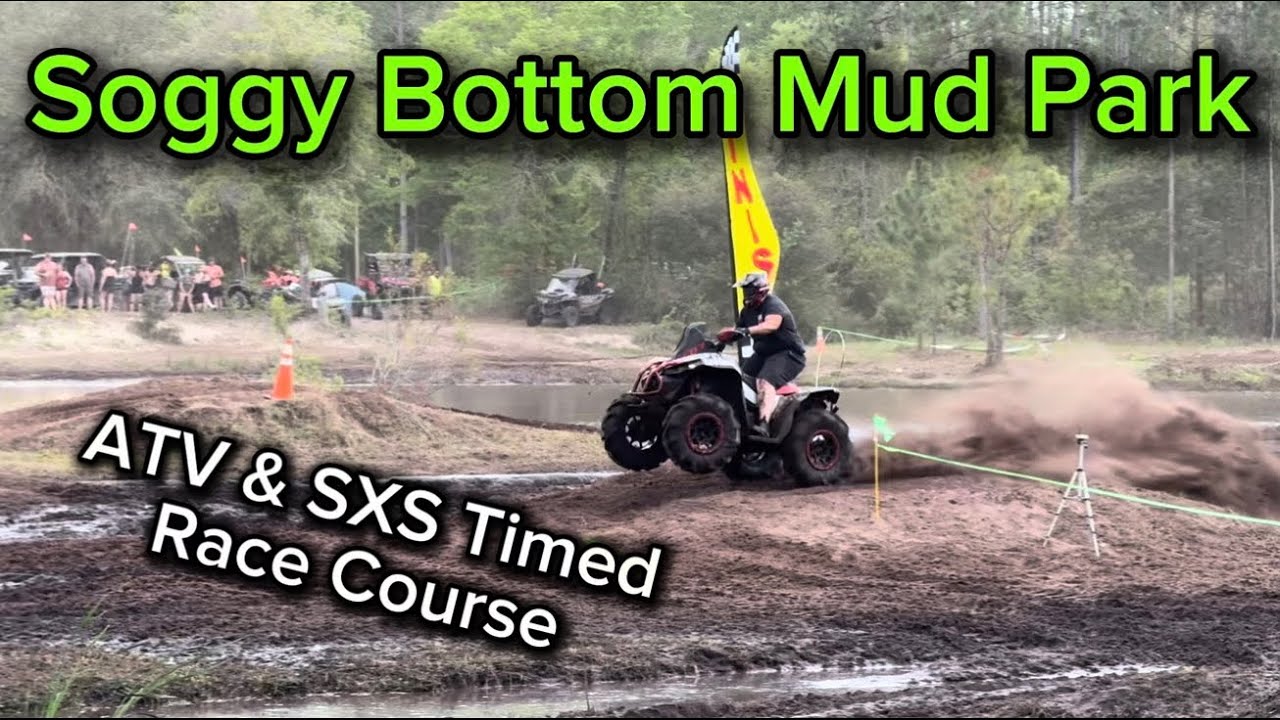 March 30 2025 soggy bottom mud park atv/sxs race course 