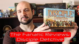 The Fanatic Reviews: Disciple Detective