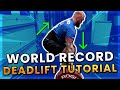 HOW TO DEADLIFT | Tips and Tricks from the World Record holder (501KG)