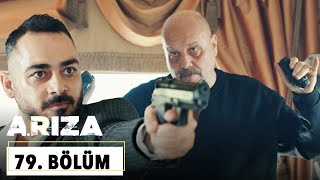 Arıza 79. Bölüm - HD