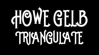 Howe Gelb - Triangulate [Audio Stream]