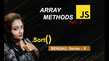 🧩JavaScript Array method: sort() part-III||sorting array in Ascending order|| Bengali tutorial🔖