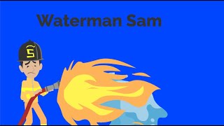 Waterman Sam But Made In Vyond