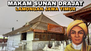 MAKAM SUNAN DRAJAT LAMONGAN TERBARU RADEN QOSIM SUNAN DRAJAT (SUNAN MAYANG MADU) WALI SONGO