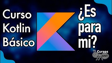 Introducción al Curso Básico de Kotlin desde Cero