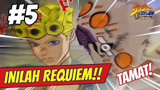 INILAH REQUIEM!! I GioGio Bizarre Adventure Indonesia #5 END