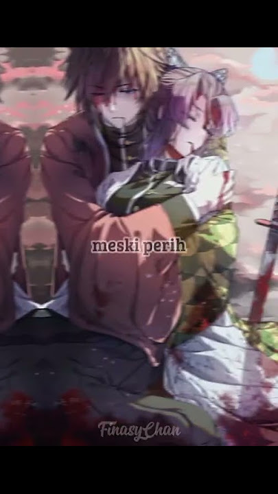 Demon Slayer sad「Edit」Kamado Tanjiro no Uta ver. Indonesia