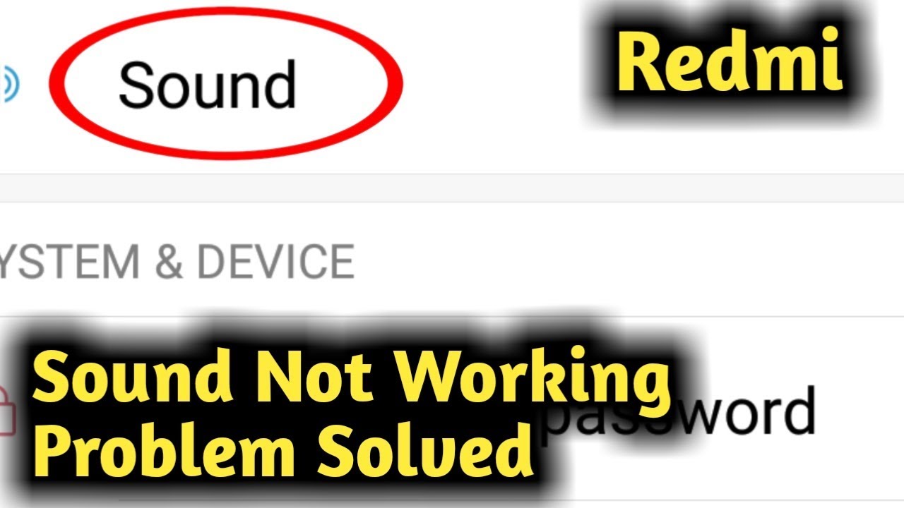 Redmi Sound Not Working Problem Solved - YouTube