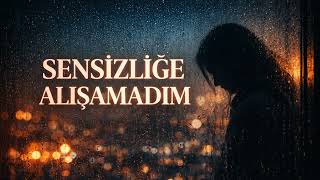 𝑺𝑹 - Sensizliğe Alışamadım - (𝑺𝒂𝒏𝒄𝒂𝒓𝒉𝒂𝒏𝑹𝒆𝒄𝒐𝒓𝒅𝒔 Offical )