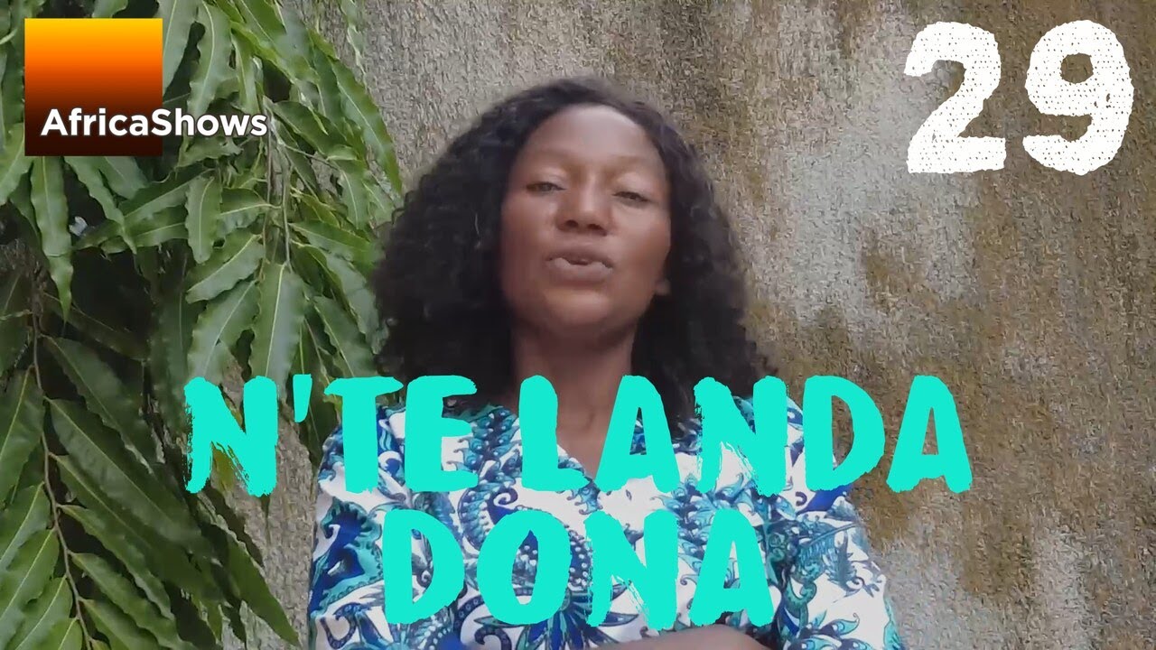 N'TÈ LANDA DONA 29 VERSION MALINKE