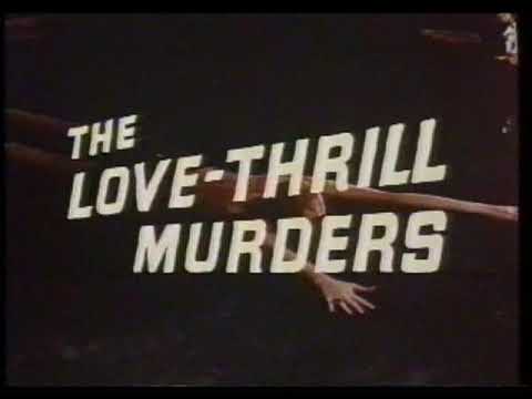 The Love-Thrill Murders (1971) Trailer