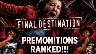 WE RANKED EVERY FINAL DESTINATION OPENING PREMONITION!