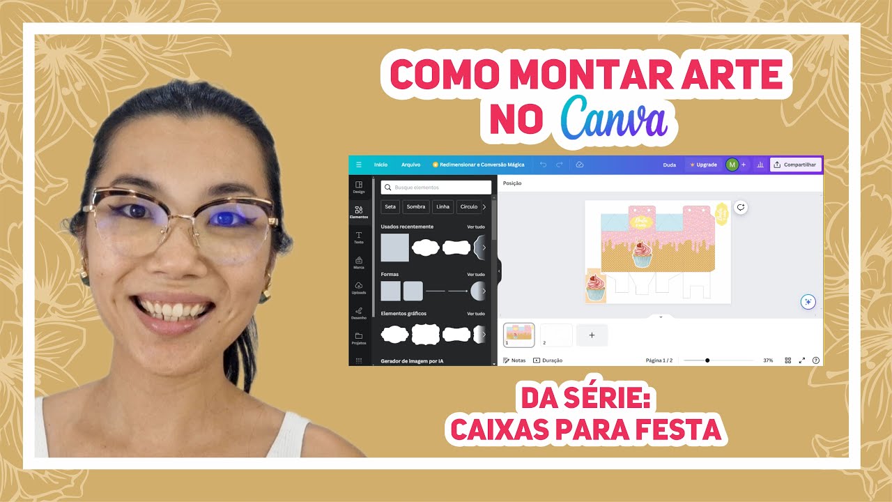 SÉRIE CAIXINHAS PARA FESTA - COMO MONTAR ARTE NO CANVA (CAIXA MILK)