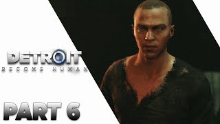 ฉันถนัดเรื่องหลบหนี - DETROIT: Become Human - Part 6