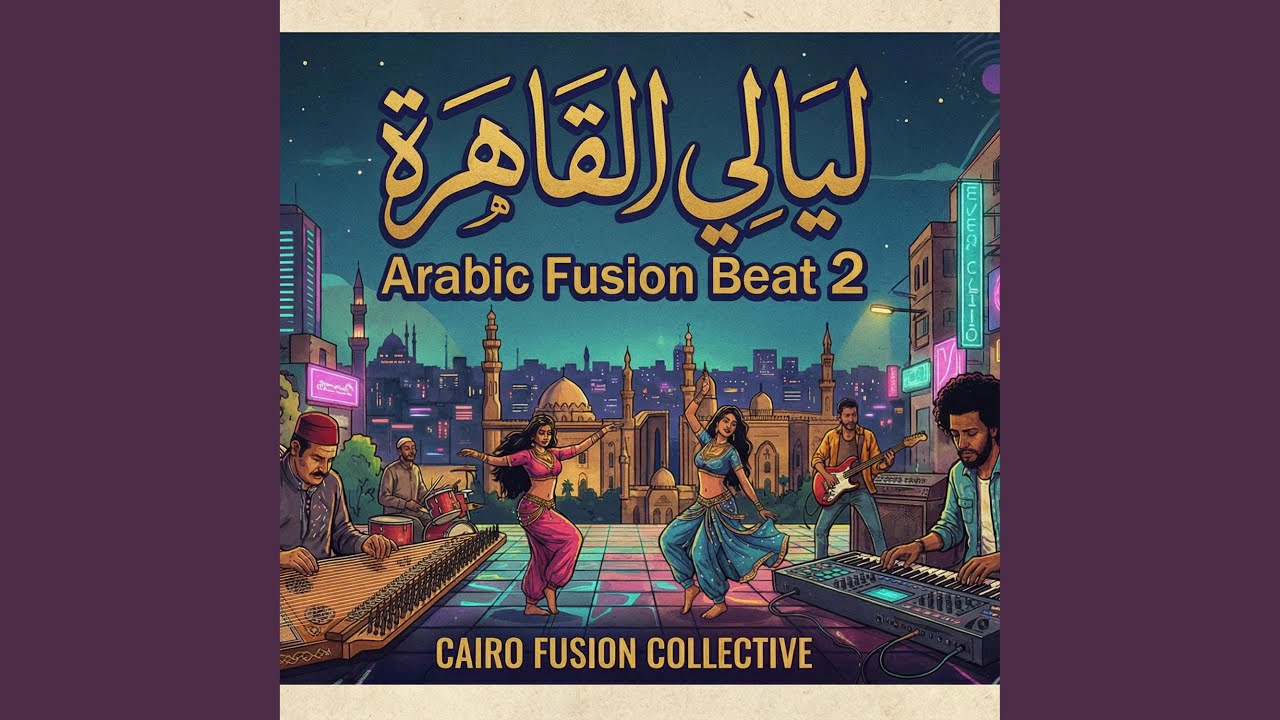 Layali Cairo Arabic Fusion Beat 2