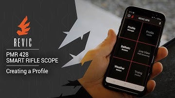 REVIC PMR428 Smart Rifle Scope | Creating a Profile