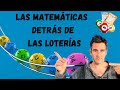 Las matemáticas de las loterías. ¿Se puede ganar matematicamente?