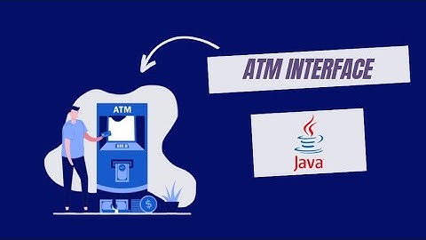 ATM interface in java