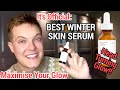 BEST WINTER SKIN SERUM - This Will Save Your Skin