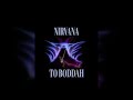 Nirvana  to boddah 2004 5th fan album