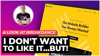 Famous I Don't Want To Like It.... Breakdance WordPress Builder Wealth