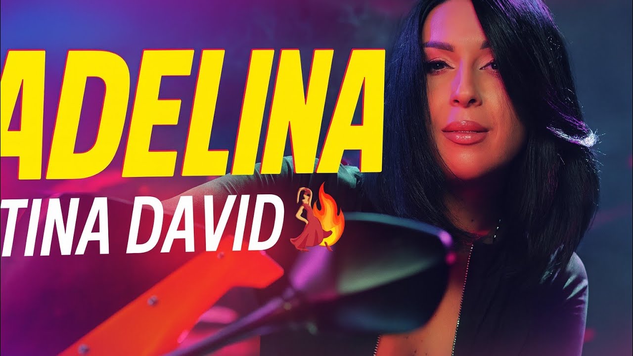 Tina David – Adelina 💃🔥 Noua melodie  2025 ( Oficial Video)