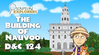 The Building of Nauvoo D&C 124