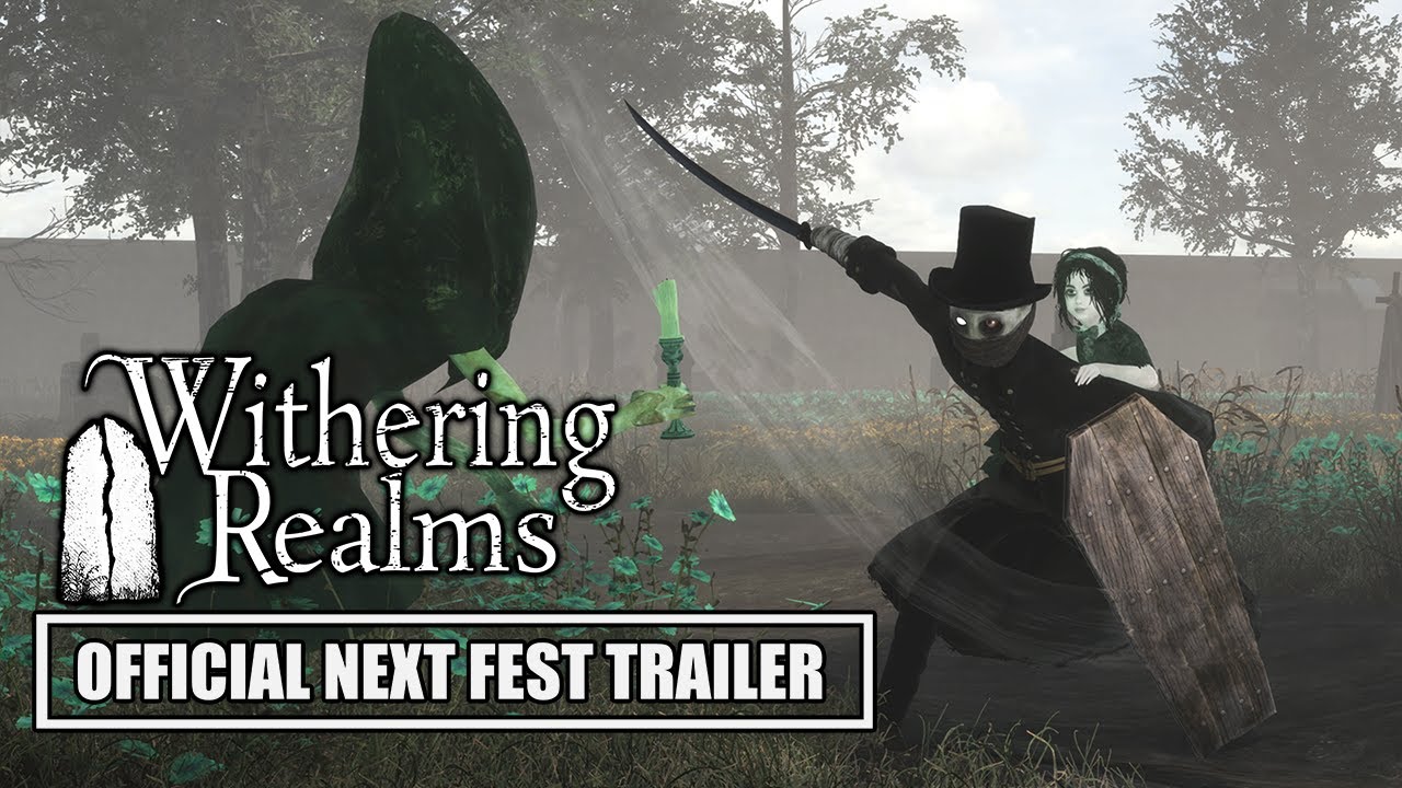 WITHERING REALMS - Next Fest Trailer