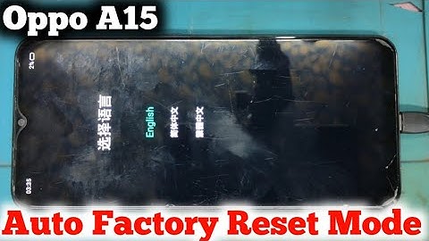 Oppo A15 Auto Factory Reset Mode Problem Solution, By HM Tec