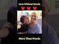 Love Without Words!  Dr. Mandell