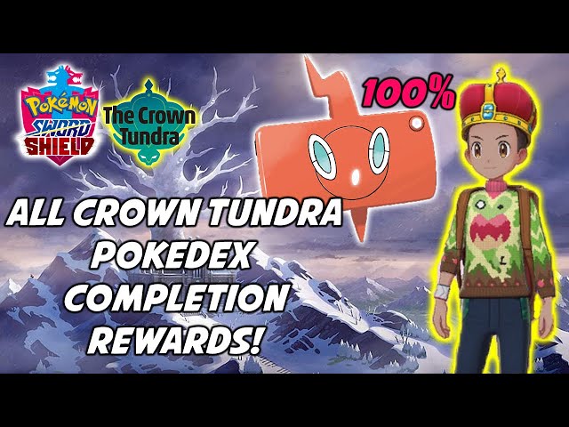 How to Complete the Crown Tundra Pokedex and Rewards